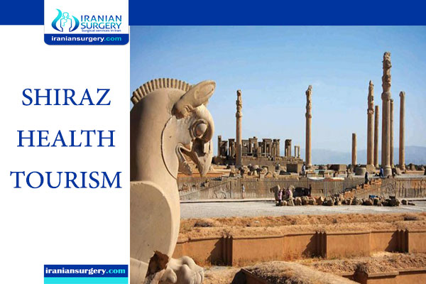 medical tourism in shiraz