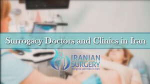 surrogacy clinic in iran