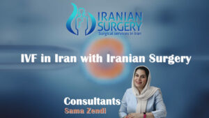 ivf in iran with iranian surgery