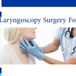 laryngoscopy surgery for throat